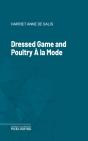 Dressed Game And Poultry A La Mode - Preview