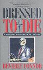 Dressed To Die - Preview