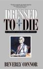 Dressed To Die - Preview