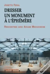 Dresser Un Monument A L'Ephemere