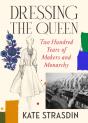 Dressing The Queen - Preview