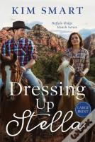 Dressing Up Stella - Large Print