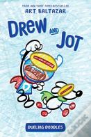 Drew And Jot: Dueling Doodles