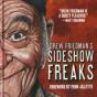 Drew Friedman'S Sideshow Freaks - Preview