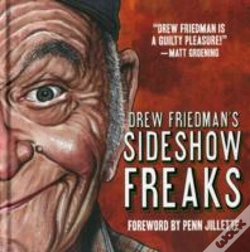 Capa do artigo Drew Friedman'S Sideshow Freaks