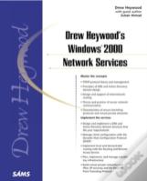 Drew Heywood'S Networking Windows 2000