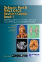 Drexam Part B Mrcs Osce Revision Guide: Book 1 - Preview