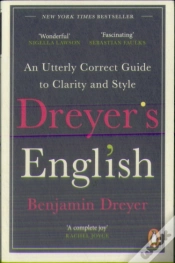 Capa do artigo Dreyerâ€™S English: An Utterly Correct Guide To Clarity And Style