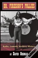Dr.Firesign Follies (Hardback)