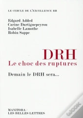 Drh, Le Choc Des Ruptures