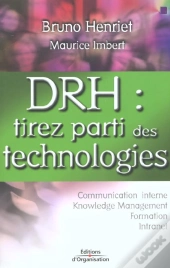 D.R.H. ; Tirez Parti Des Technologies