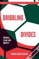 Dribbling Divides