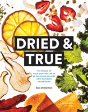 Dried & True - Preview