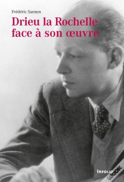 Capa do artigo Drieu La Rochelle Face À Son Oeuvre