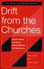 Drift From The Churches - Preview