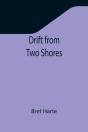 Drift From Two Shores - Preview