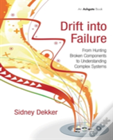 Drift Into Failure