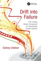 Drift Into Failure
