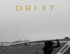Drift Volume 11: Los Angeles