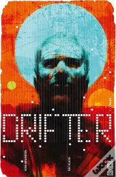 Drifter Tome 1 ; Crash