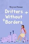 Drifters Without Borders