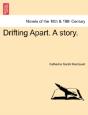Drifting Apart. A Story. - Preview