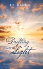 Drifting Into The Light: How The Pandemi - Preview