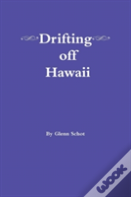Drifting Off Hawaii