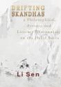 Drifting Skandhas : A Philosophical, Art - Preview