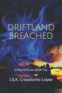 Driftland Breached - Preview