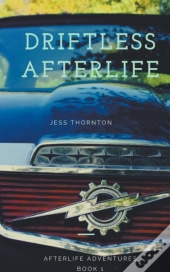 Driftless Afterlife