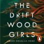 Driftwood Girls - Preview