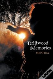 Driftwood Memories