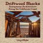 Driftwood Shacks - Preview