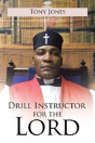 Drill Instructor For The Lord - Preview