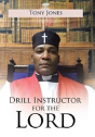 Drill Instructor For The Lord - Preview
