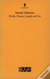 Capa do artigo Drink, Dance, Laugh And Lie