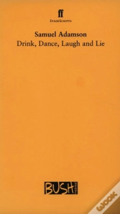 Capa do artigo Drink, Dance, Laugh And Lie