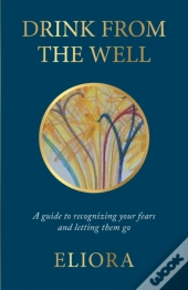 Drink From The Well