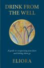 Drink From The Well - Preview