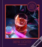 Drink Lightly