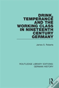 Capa do artigo Drink, Temperance And The Working Class In Nineteenth Century Germany