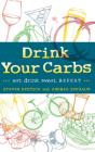 Drink Your Carbs - Preview