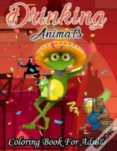 Drinking Animals Coloring Book For Adults