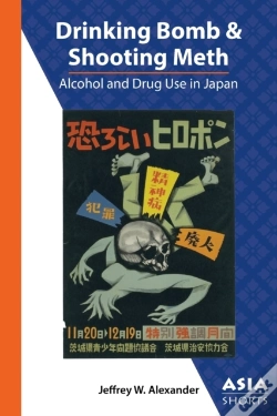 Capa do artigo Drinking Bomb And Shooting Meth Â€“ Alcohol And Drug Use In Japan