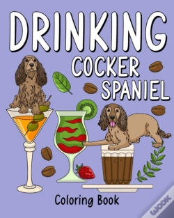 Capa do artigo Drinking Cocker Spaniel Coloring Book