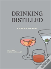 Drinking Distilled