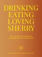 Drinking, Eating, Loving Sherry - Preview