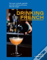 Drinking French