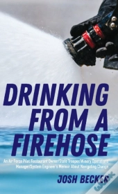 Drinking From A Firehose